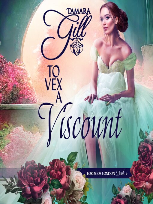 Title details for To Vex a Viscount by Tamara Gill - Available